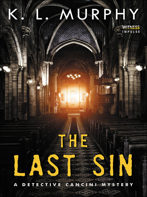 Title details for The Last Sin by K.L. Murphy - Available